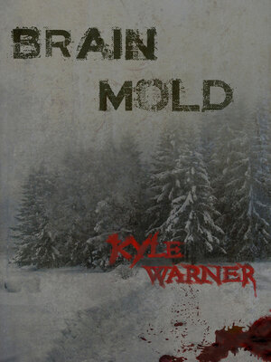 cover image of Brain Mold